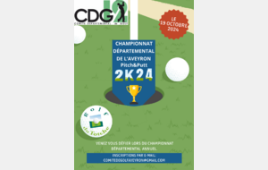 Championnat Départemental de l'Aveyron de Pitch & Putt le 19 octobre au Totche